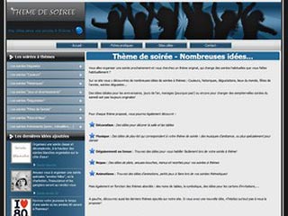 Theme de Soirée, nombreuses idées originales pour vos soirées
